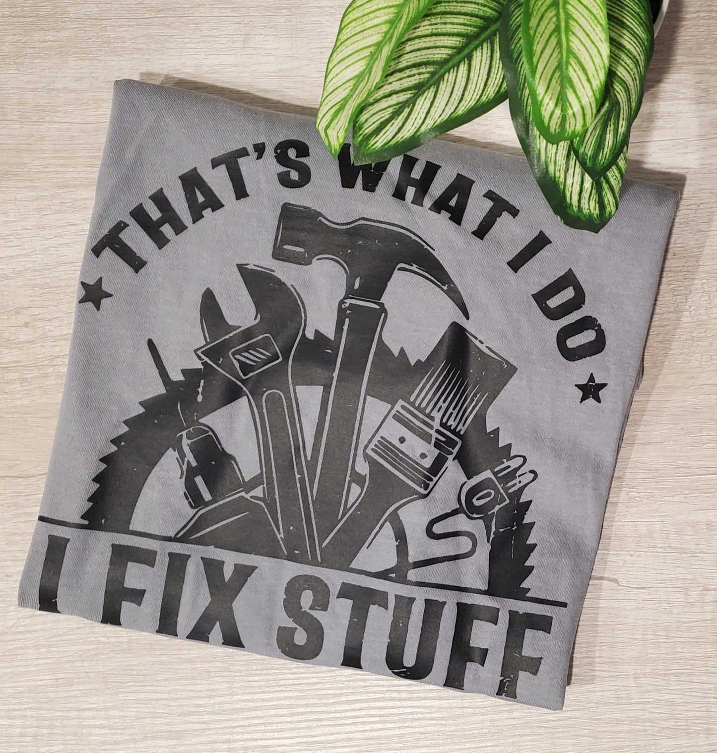 I Fix Stuff and I Know Things